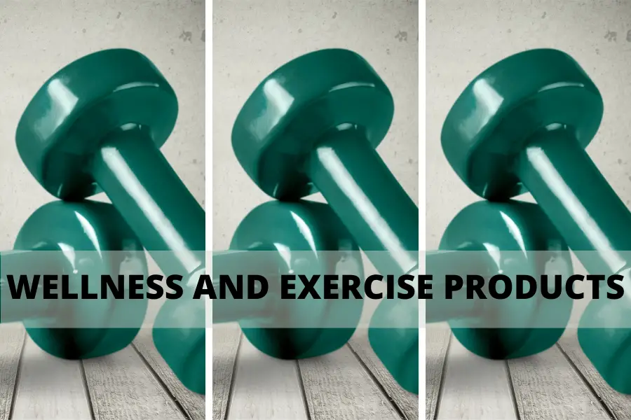 wellness and exercise products